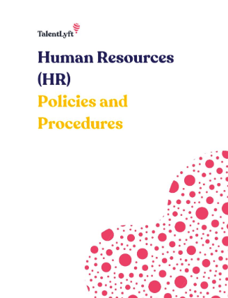 Human Resources (HR) Policies and Procedures
