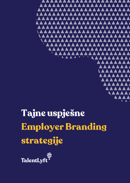 Tajne uspješne Employer Branding strategije