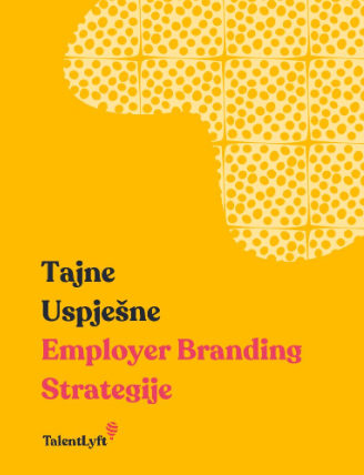 Tajne uspješne Employer Branding strategije