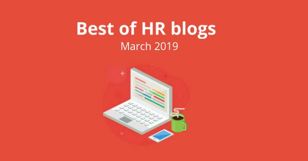 Best of HR Blogs: March 2019