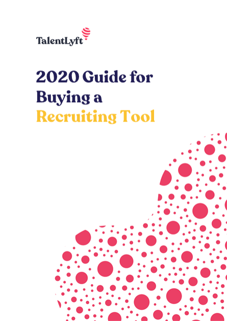 2020 Guide for Buying a Recruiting Tool
