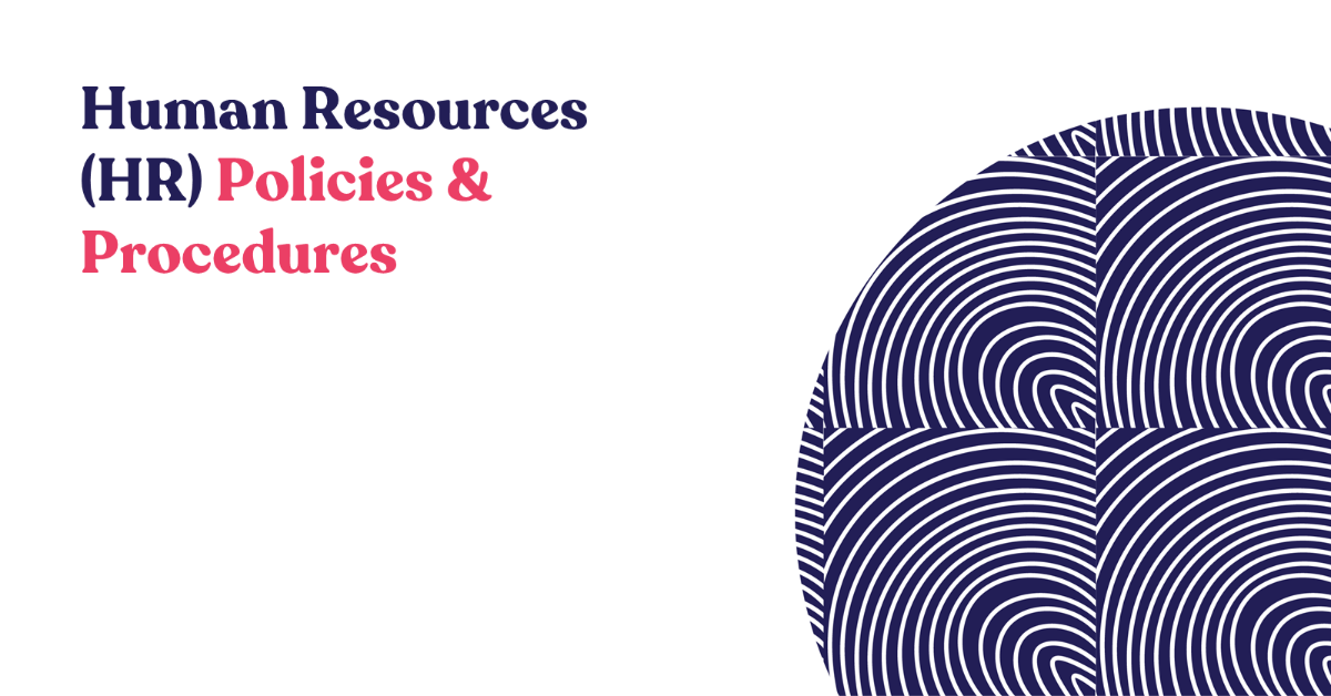 Human Resources (HR) Policies and Procedures