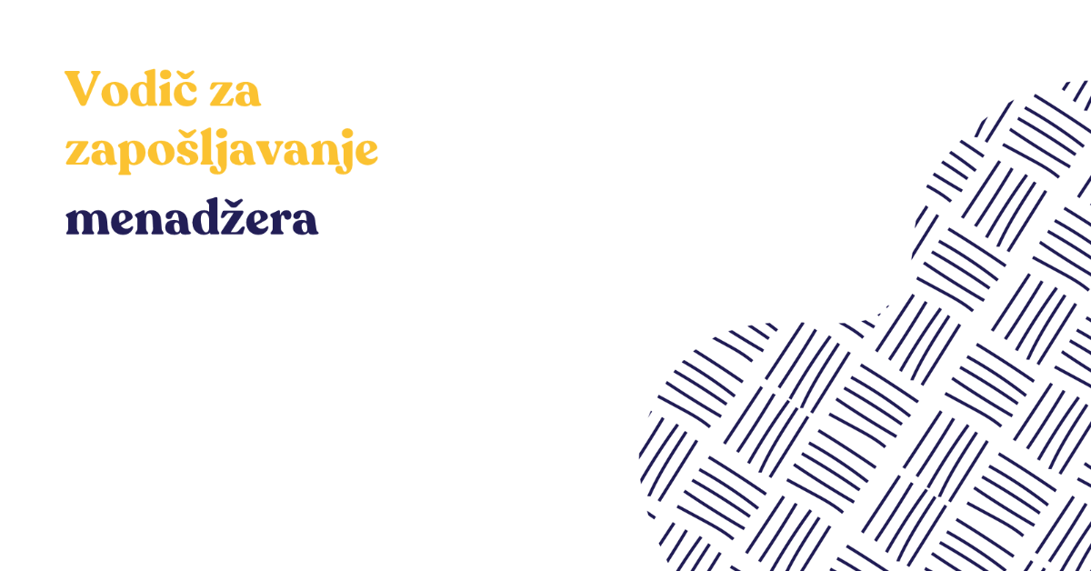 Vodič za zapošljavanje menadžera
