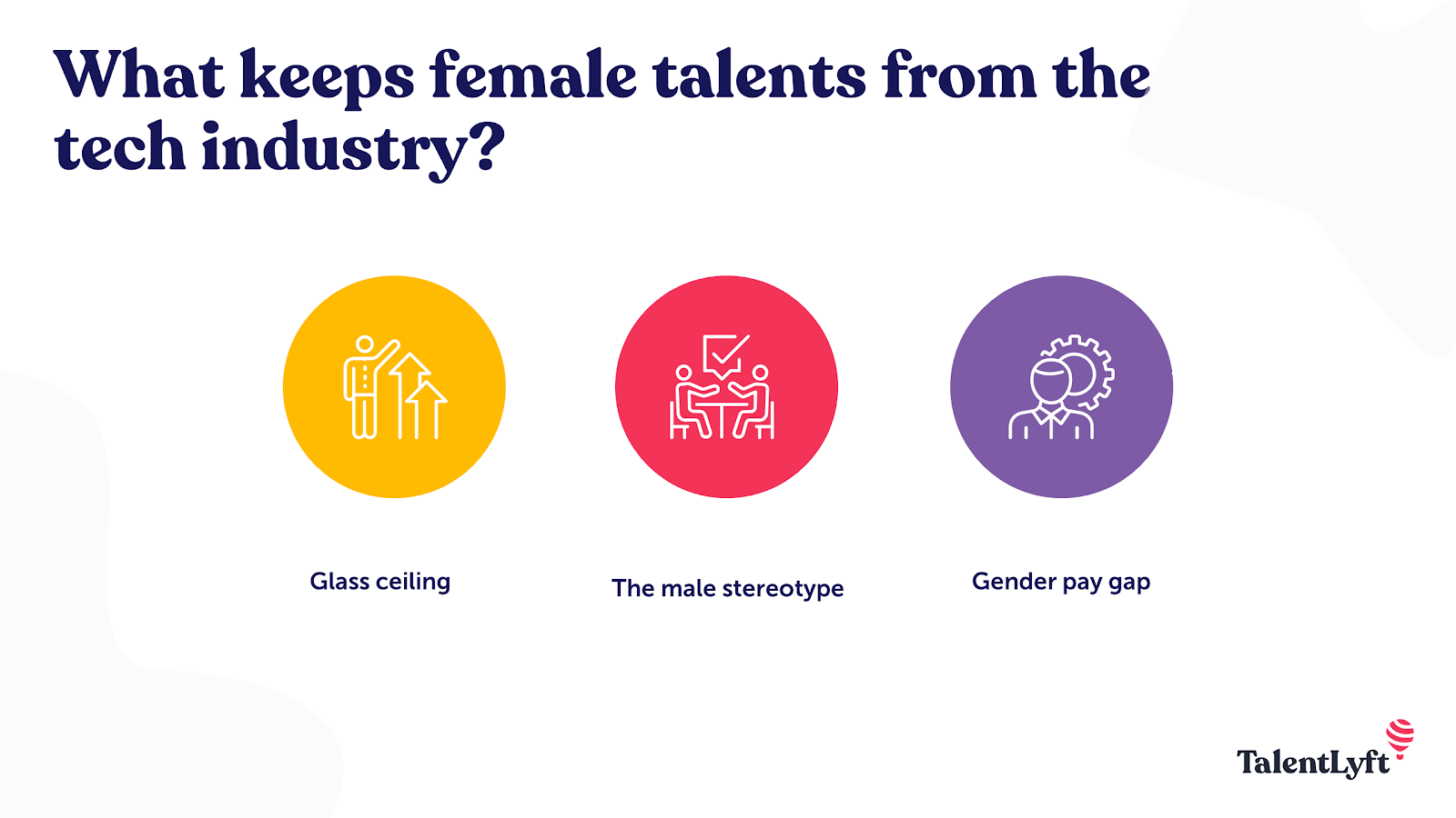 What keeps female talents from the tech industry