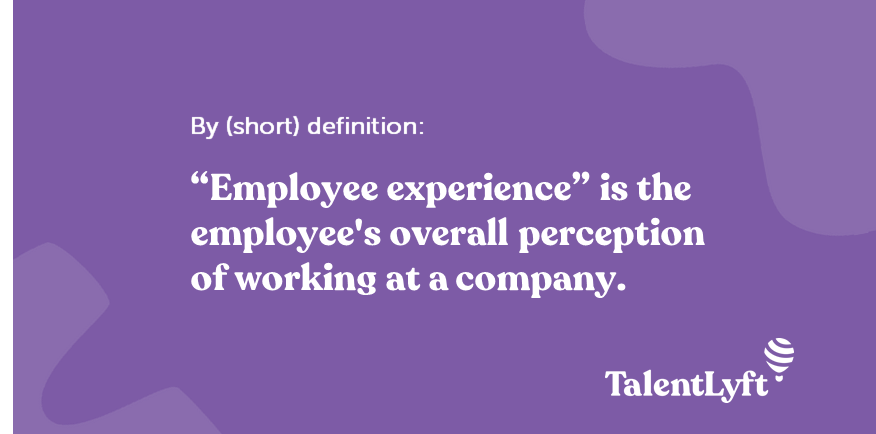 Employee experience definition