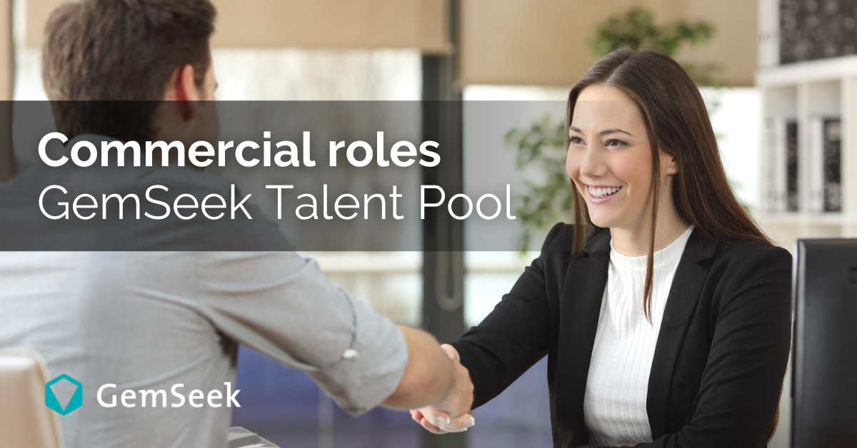 Commercial Roles - Gemseek Talent Pool