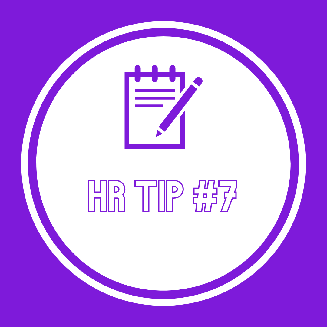 HR Tip #7