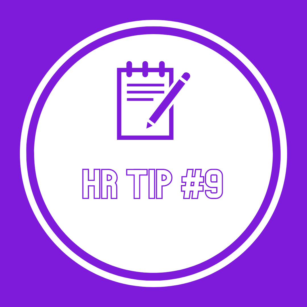 HR Tip #9